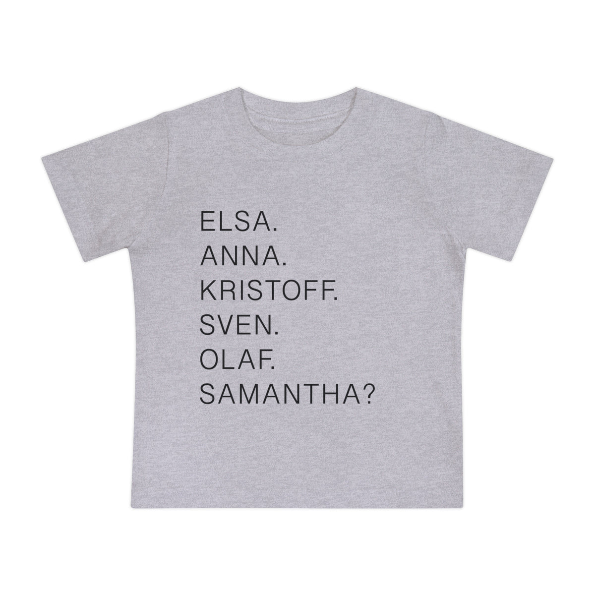 Frozen Character Names Bella Canvas Baby Short Sleeve T-Shirt