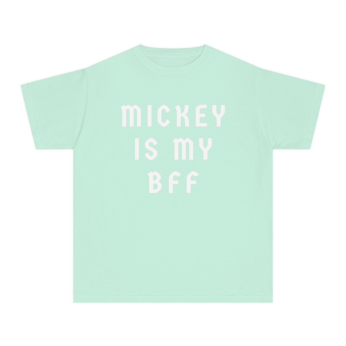 Mickey Is My BFF Comfort Colors Youth Midweight Tee