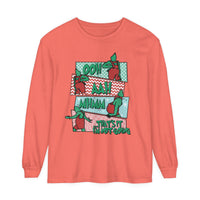 That's It I'm Not Going Comfort Colors Unisex Garment-dyed Long Sleeve T-Shirt