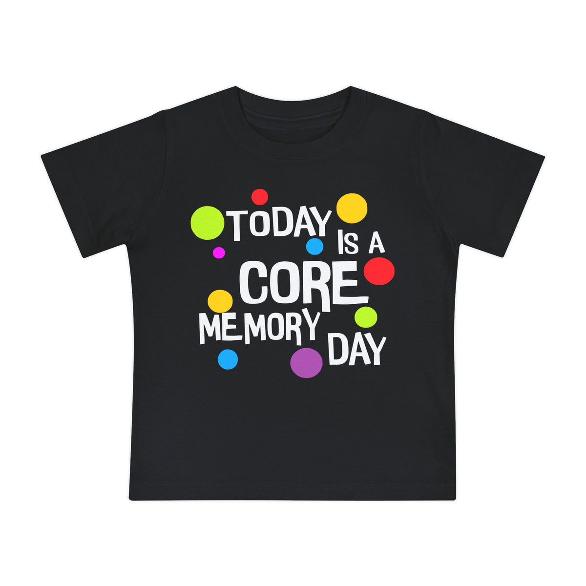 Core Memory Day Bella Canvas Baby Short Sleeve T-Shirt