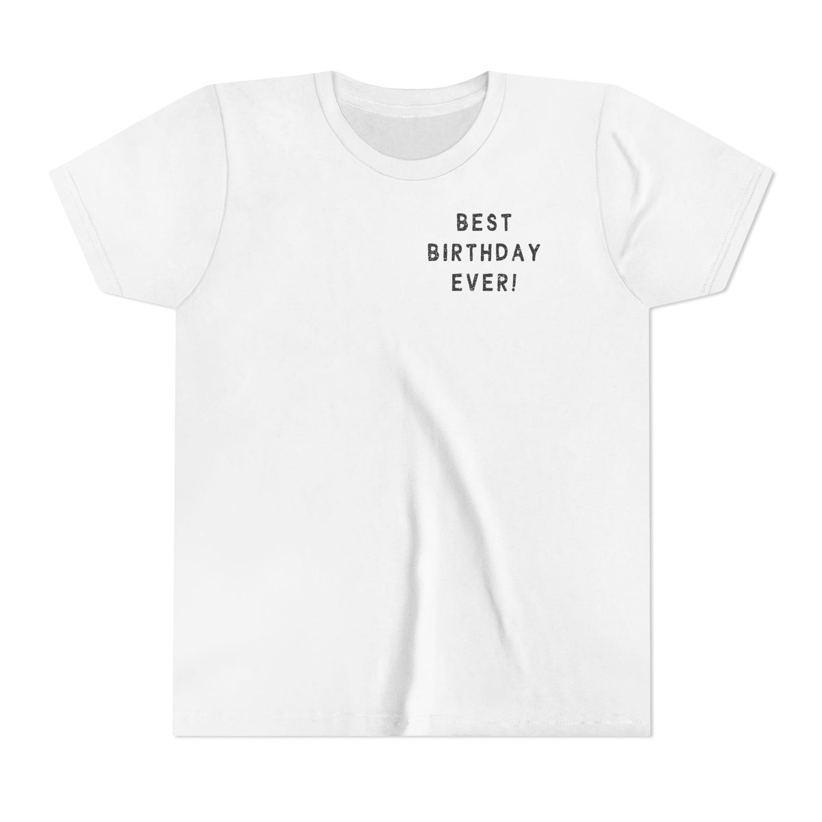 Best Birthday Ever Bella Canvas Youth Short Sleeve Tee