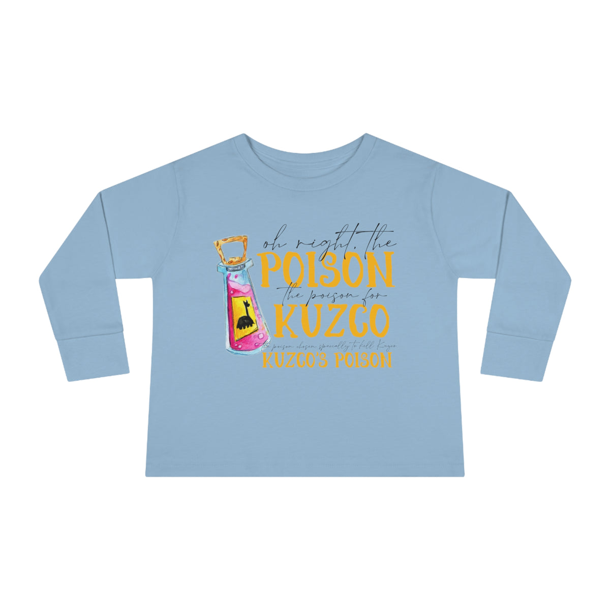 Oh Right The Poison Rabbit Skins Toddler Long Sleeve Tee