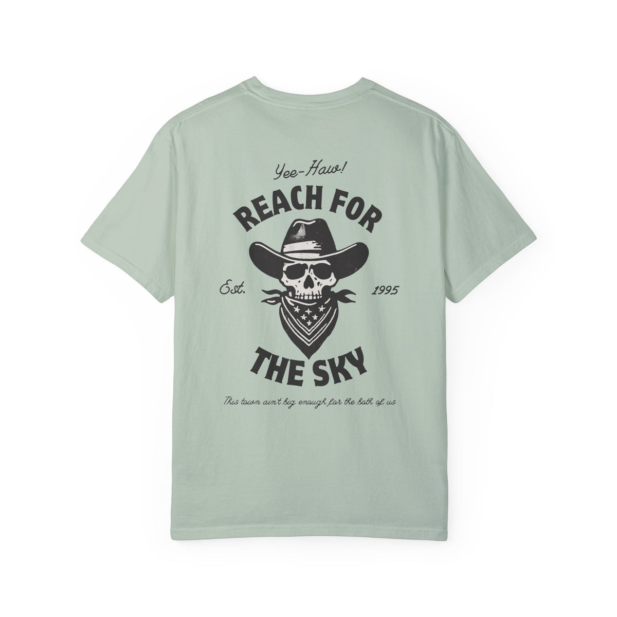Reach for the Sky Comfort Colors Unisex Garment-Dyed T-shirt
