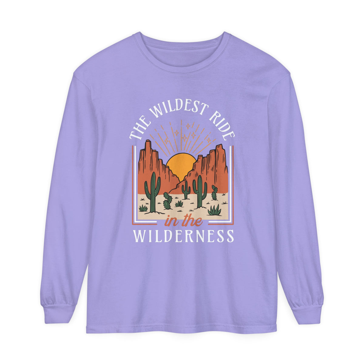 The Wildest Ride In The Wilderness Comfort Colors Unisex Garment-dyed Long Sleeve T-Shirt