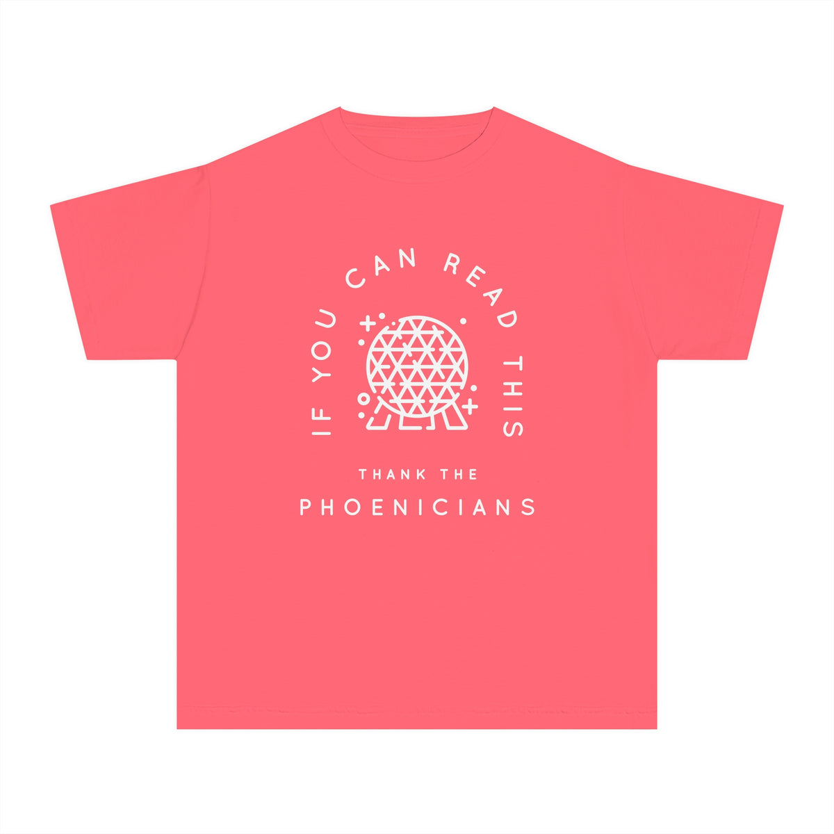 If You Can Read This Thank The Phoenicians Comfort Colors Youth Midweight Tee