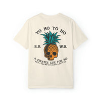 Yo Ho Pirates Life For Me Comfort Colors Unisex Garment-Dyed T-shirt