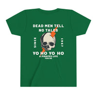 Dead Men Tell No Tales Bella Canvas Youth Short Sleeve Tee