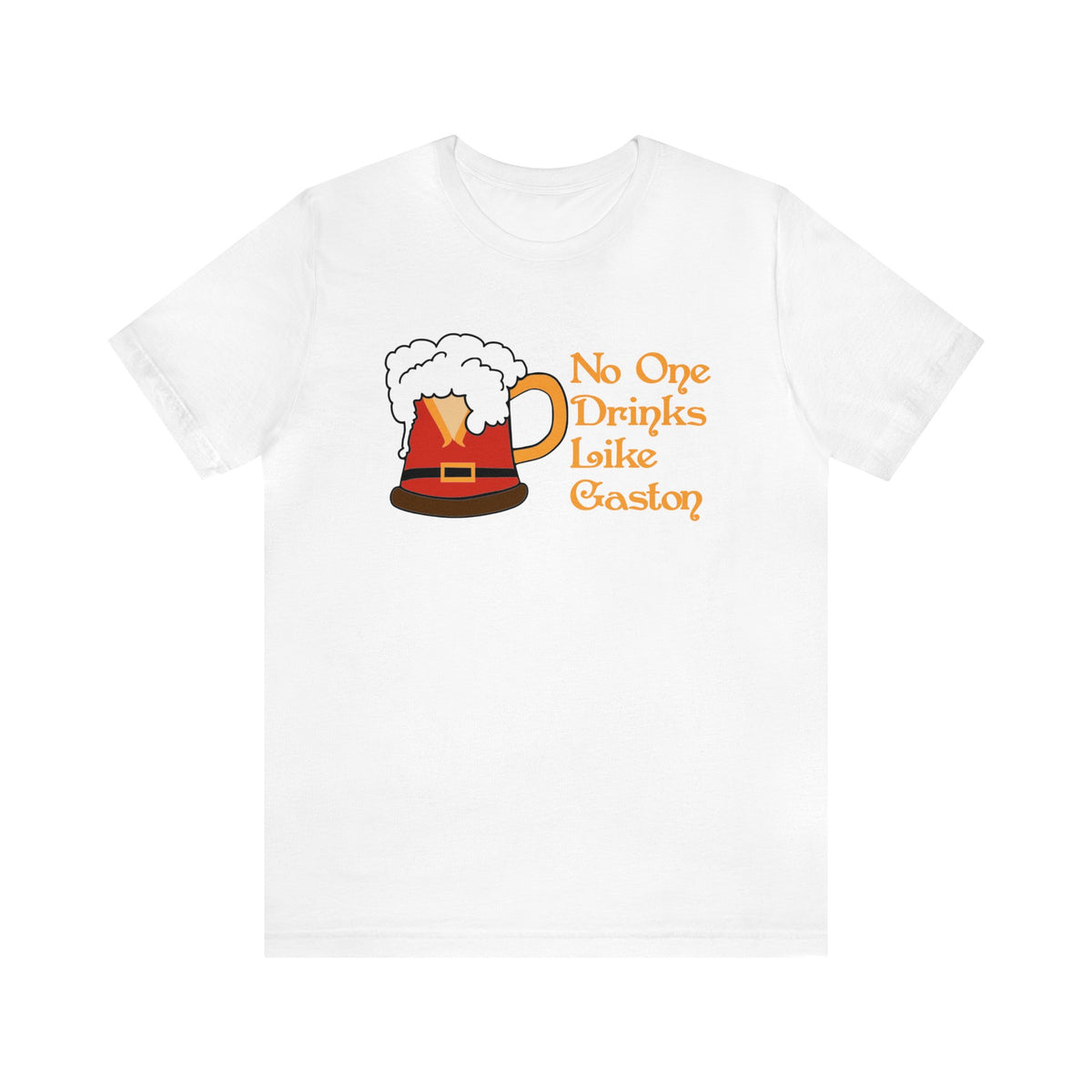 No One Drinks Like Gaston Bella Canvas Unisex Jersey Short Sleeve Tee