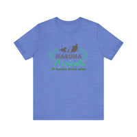 Hakuna Moscato Bella Canvas Unisex Jersey Short Sleeve Tee