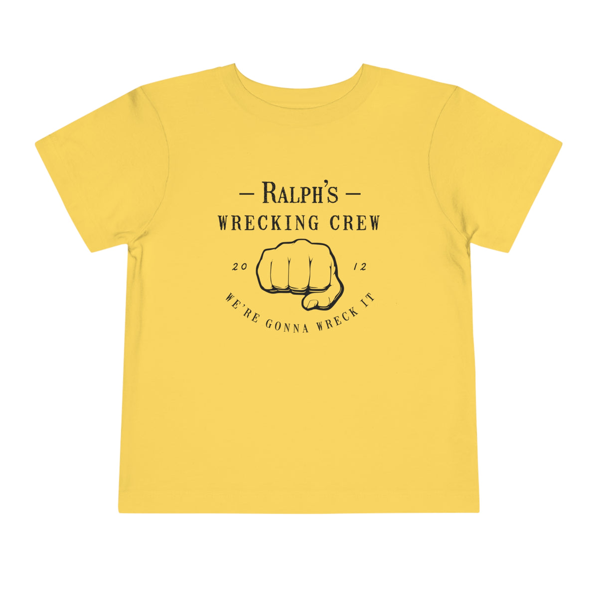 Ralph’s Wrecking Crew Bella Canvas Toddler Short Sleeve Tee
