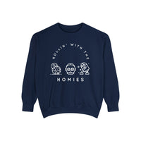 Rollin’ With The Homies Comfort Colors Unisex Garment-Dyed Sweatshirt