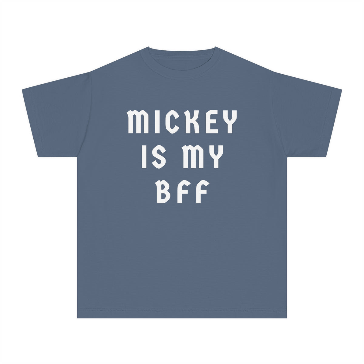 Mickey Is My BFF Comfort Colors Youth Midweight Tee