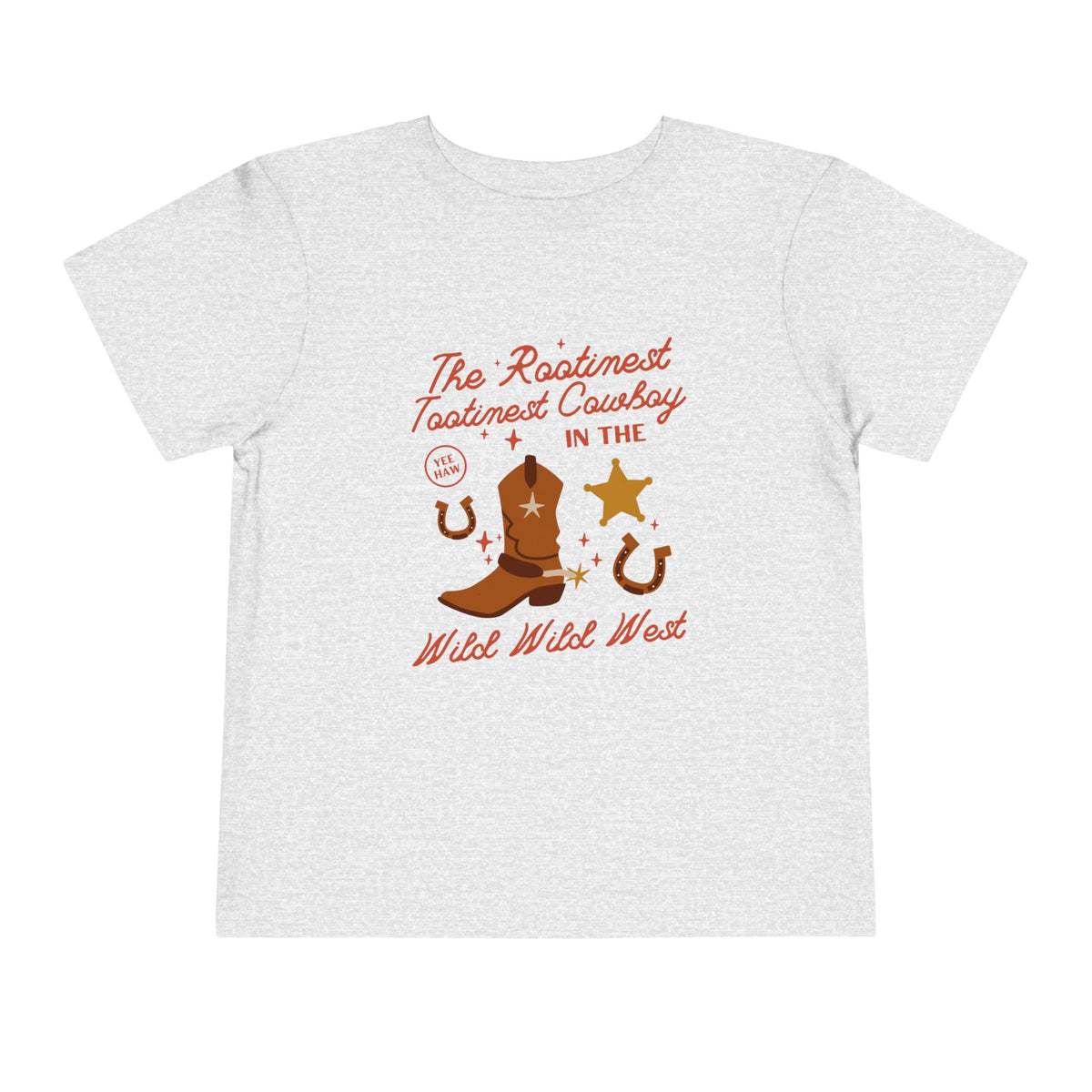 The Rootinest Tootinest Cowboy in the Wild Wild West Bella Canvas Toddler Short Sleeve Tee