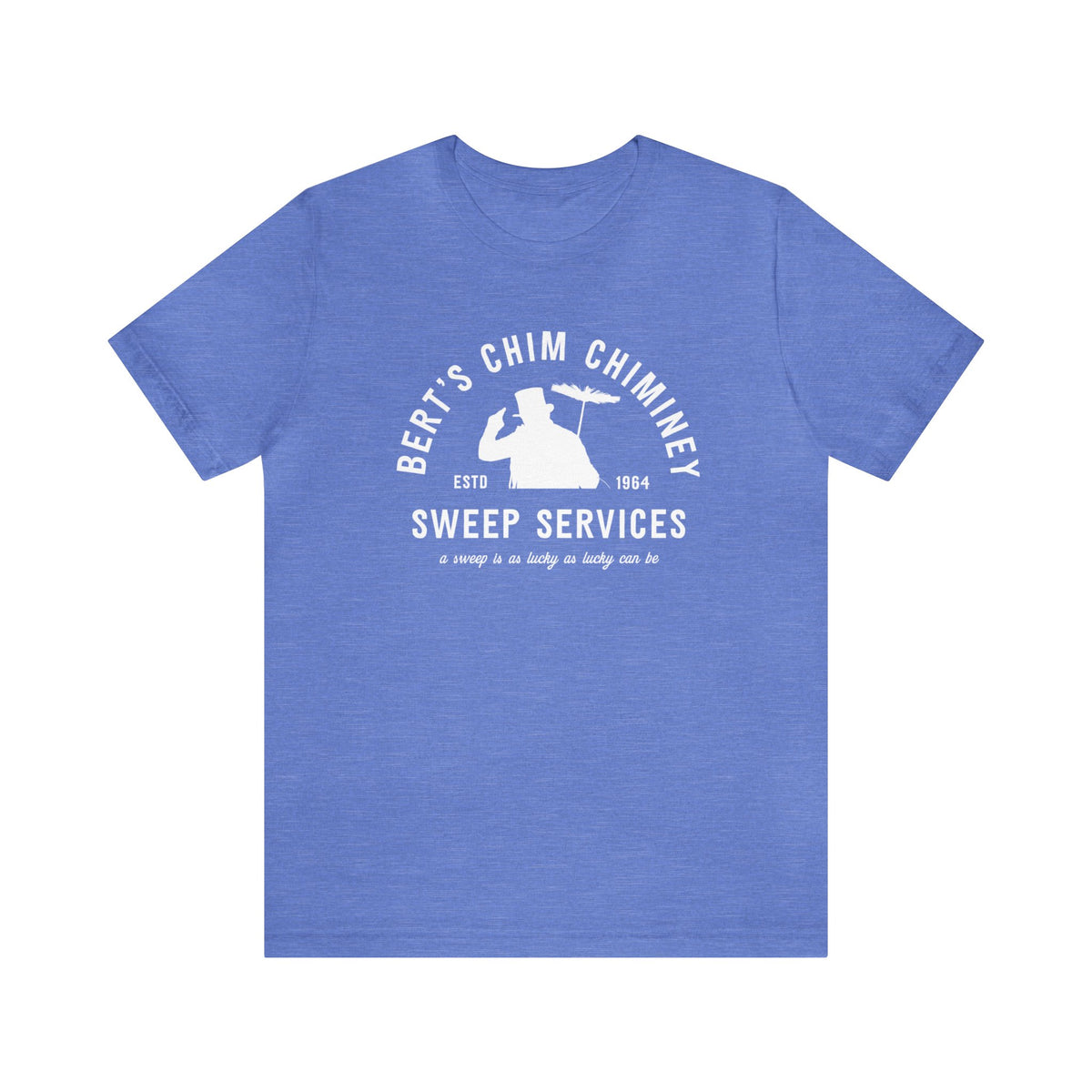 Bert’s Chim Chiminey Sweep Services Bella Canvas Unisex Jersey Short Sleeve Tee