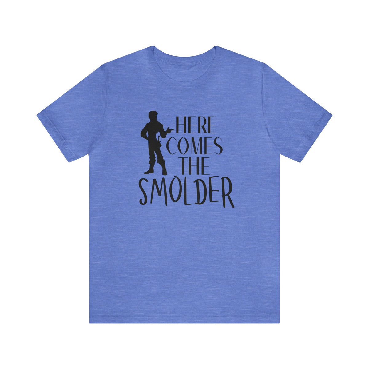 Here Comes The Smolder Bella Canvas Unisex Jersey Short Sleeve Tee