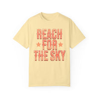 Reach for the Sky Comfort Colors Unisex Garment-Dyed T-shirt