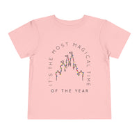 Most Magical Time Of The Year Bella Canvas Toddler Short Sleeve Tee