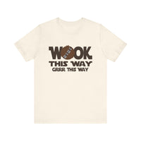 Wook this Way Bella Canvas Unisex Jersey Short Sleeve Tee