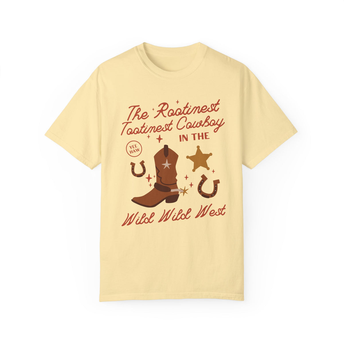 The Rootinest Tootinest Cowboy in the Wild Wild West Comfort Colors Unisex Garment-Dyed T-shirt