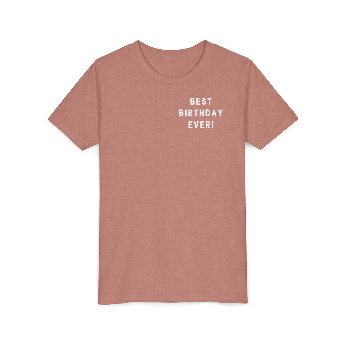 Best Birthday Ever Bella Canvas Youth Short Sleeve Tee