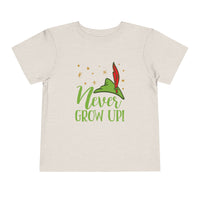 Never Grow Up Bella Canvas Toddler Short Sleeve Tee