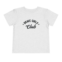 Brave Girls Club Bella Canvas Toddler Short Sleeve Tee