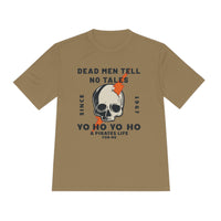 Dead Men Tell No Tales Unisex Moisture Wicking Tee