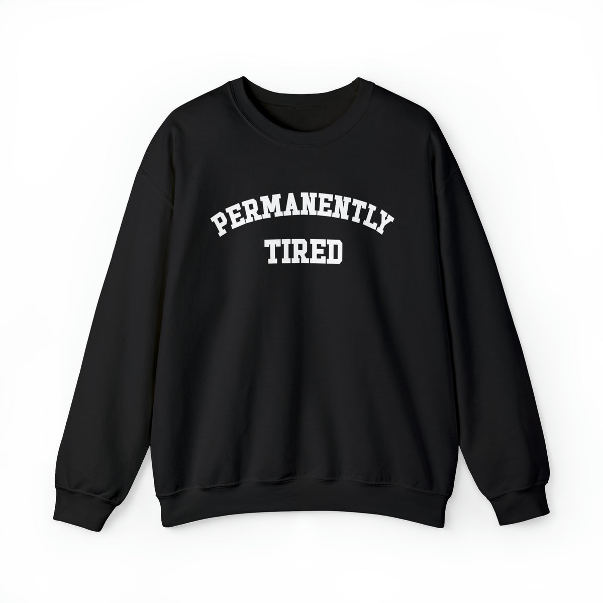 Permanently Tired Gildan Unisex Heavy Blend™ Crewneck Sweatshirt
