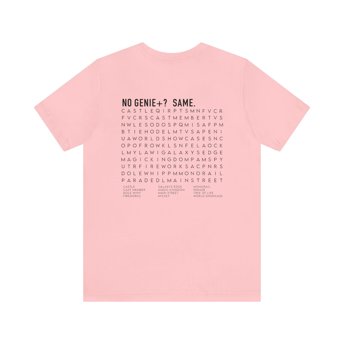 No Genie+? Bella Canvas Unisex Jersey Short Sleeve Tee