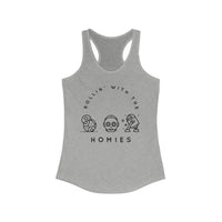 Rollin' With The Homies Women's Ideal Racerback Tank