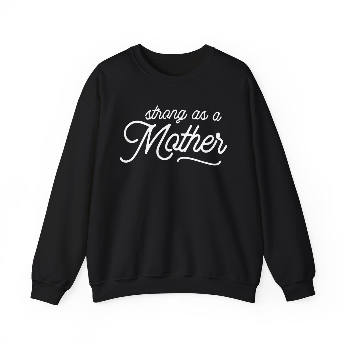 Strong As A Mother Gildan Unisex Heavy Blend™ Crewneck Sweatshirt