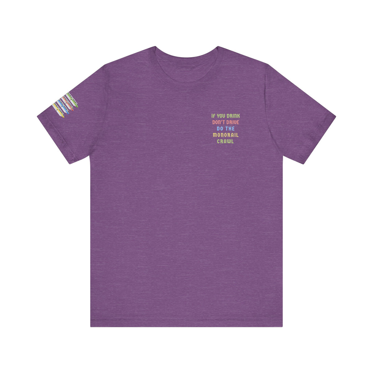 If You Drink Don't Drive Do The Watermelon Crawl Bella Canvas Unisex Jersey Short Sleeve Tee