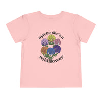 Maybe She’s A Wildflower Bella Canvas Toddler Short Sleeve Tee