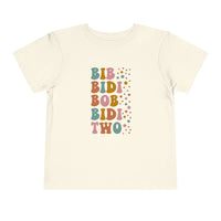 Bib Bidi Bob Bidi Two Bella Canvas Toddler Short Sleeve Tee