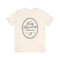 The Party Planning Committee Bella Canvas Unisex Jersey Short Sleeve Tee