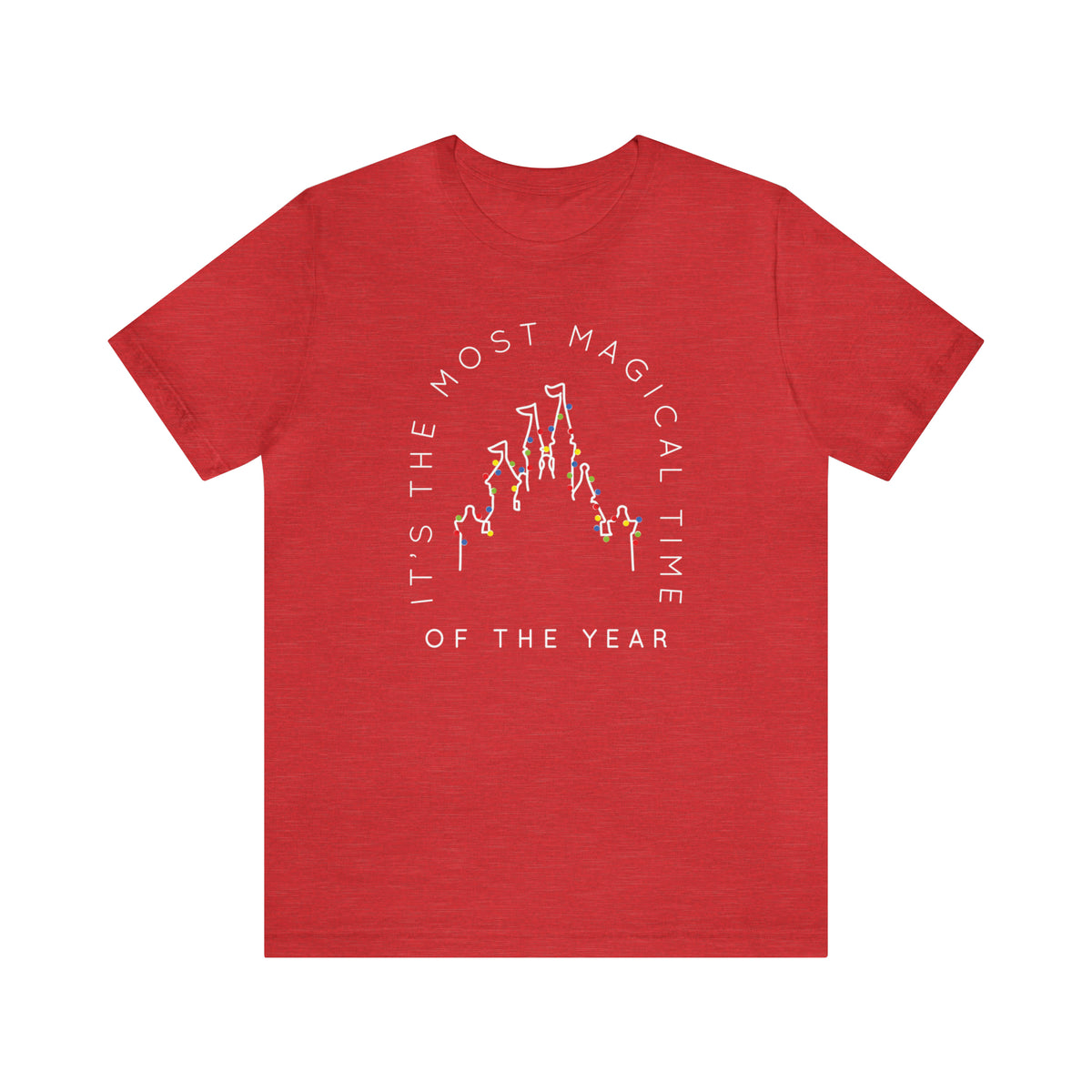 Most Magical Time Of The Year Bella Canvas Unisex Jersey Short Sleeve Tee
