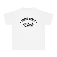 Brave Girls Club Comfort Colors Youth Midweight Tee