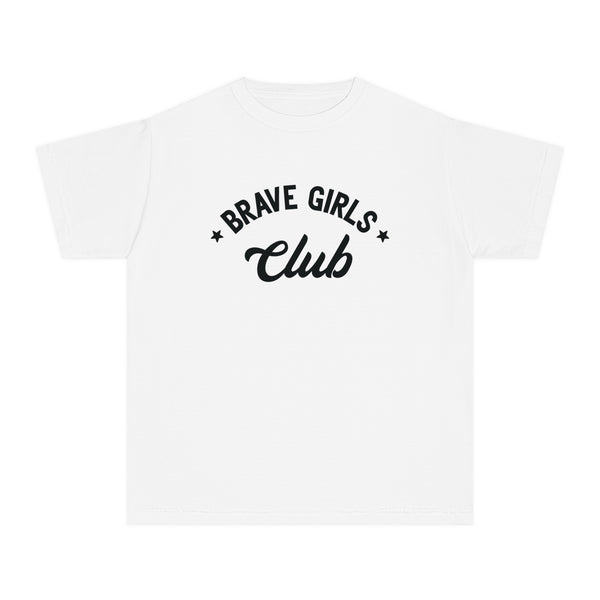 Brave Girls Club Comfort Colors Youth Midweight Tee