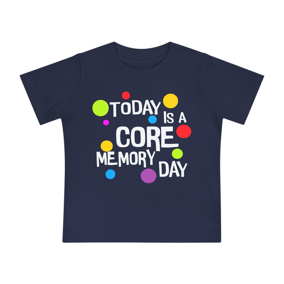 Core Memory Day Bella Canvas Baby Short Sleeve T-Shirt