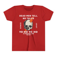 Dead Men Tell No Tales Bella Canvas Youth Short Sleeve Tee