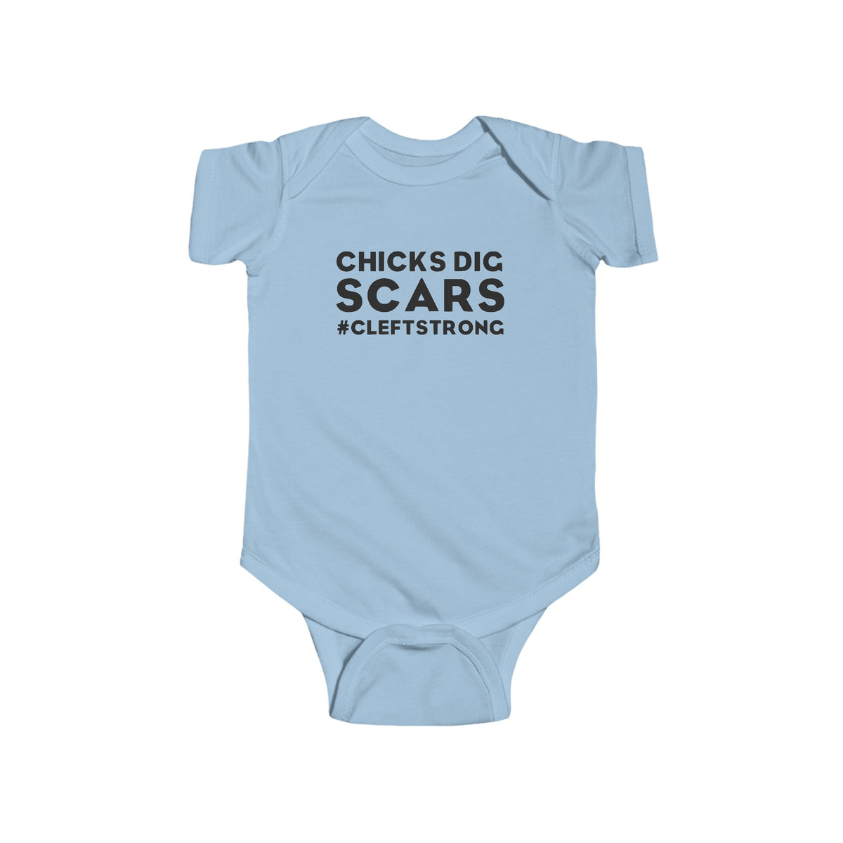 Chicks Dig Scars Cleft Strong Rabbit Skins Infant Fine Jersey Bodysuit
