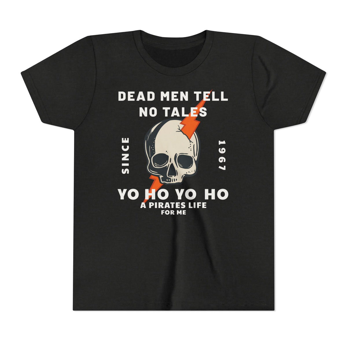 Dead Men Tell No Tales Bella Canvas Youth Short Sleeve Tee