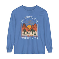 The Wildest Ride In The Wilderness Comfort Colors Unisex Garment-dyed Long Sleeve T-Shirt