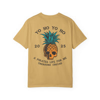 Yo Ho Treasure Cruise Comfort Colors Unisex Garment-Dyed T-shirt