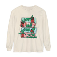 That's It I'm Not Going Comfort Colors Unisex Garment-dyed Long Sleeve T-Shirt