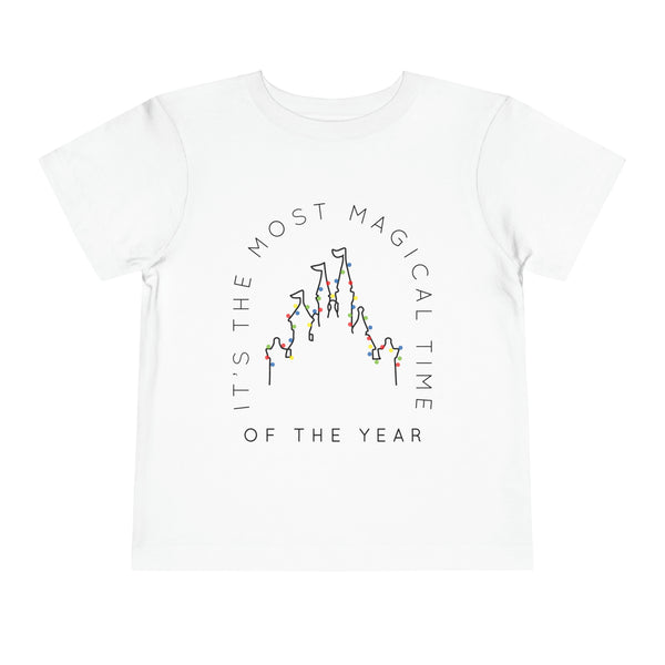 Most Magical Time Of The Year Bella Canvas Toddler Short Sleeve Tee