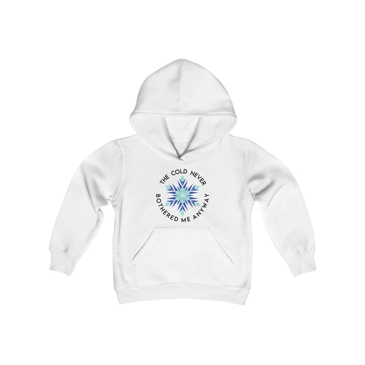 The Cold Never Bothered Me Anyway Gildan Youth Heavy Blend Hooded Sweatshirt