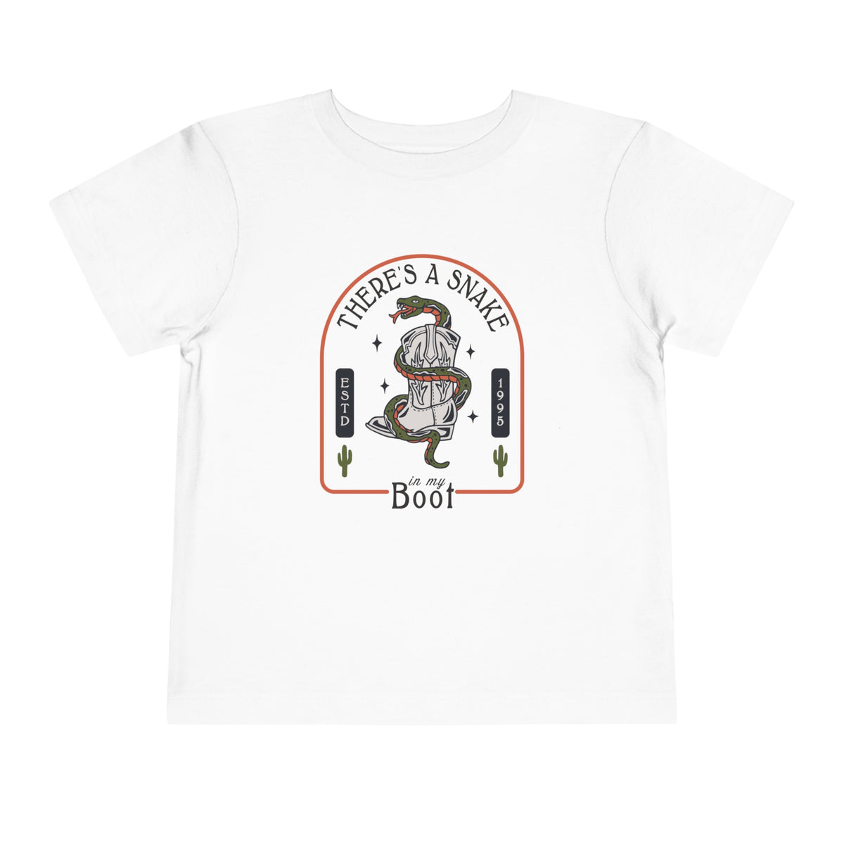 There's A Snake In My Boot Bella Canvas Toddler Short Sleeve Tee