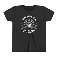 Dead Men Tell No Tales Bella Canvas Youth Short Sleeve Tee
