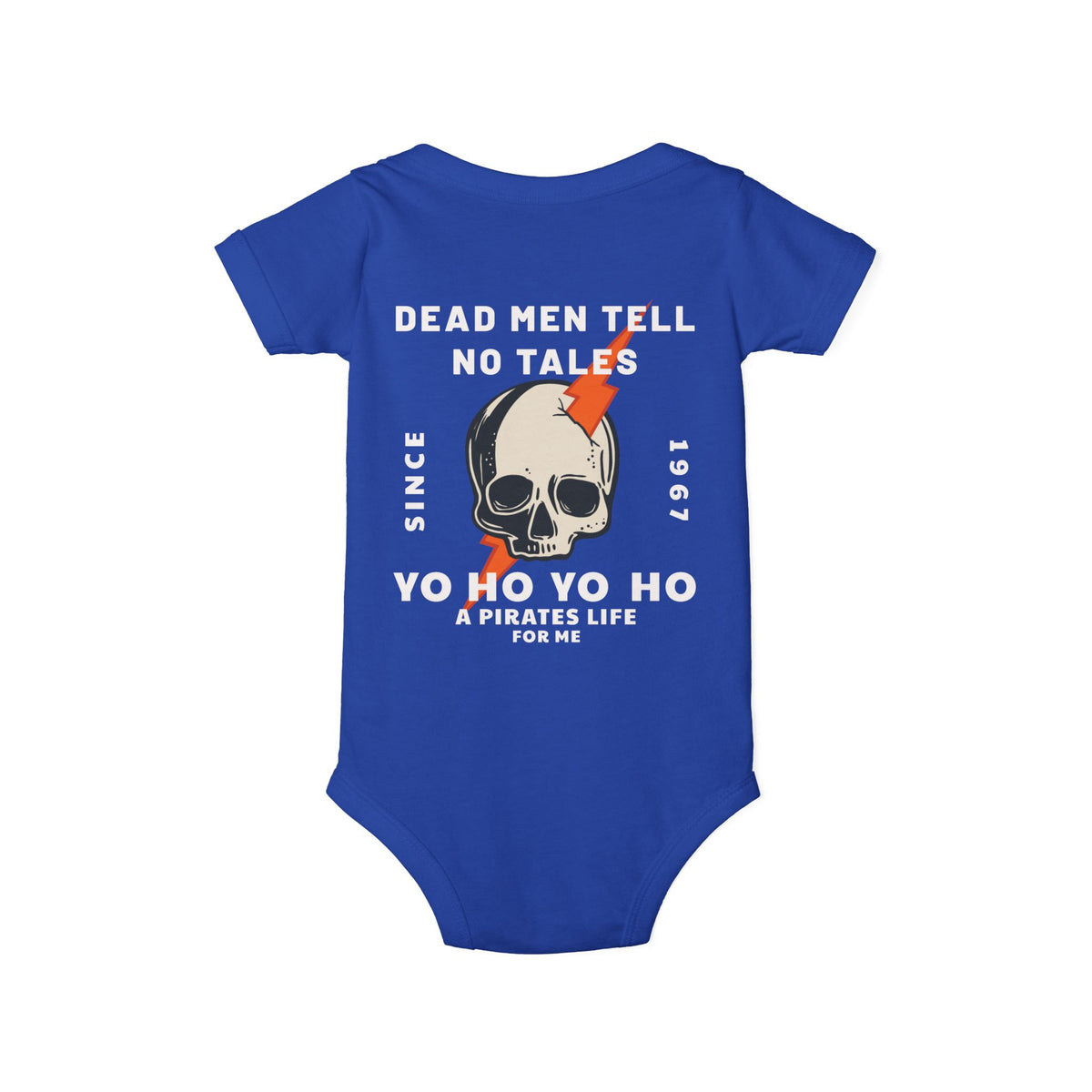 Dead Men Tell No Tales Bella Canvas Infant Jersey One Piece